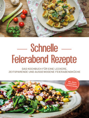 cover image of Schnelle Feierabend Rezepte